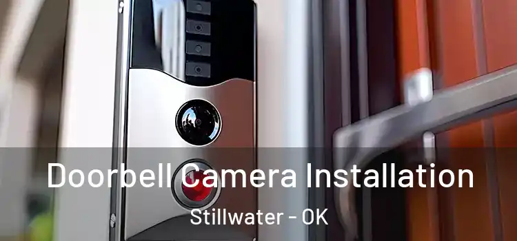  Doorbell Camera Installation Stillwater - OK