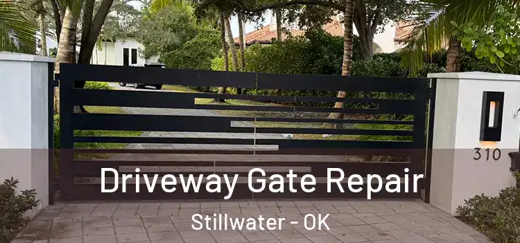 Driveway Gate Repair Stillwater - OK