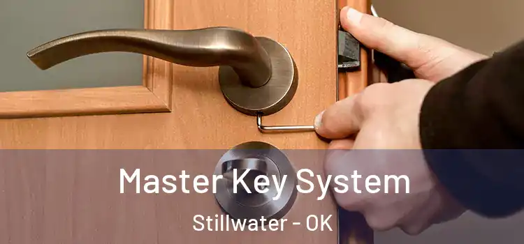 Master Key System Stillwater - OK