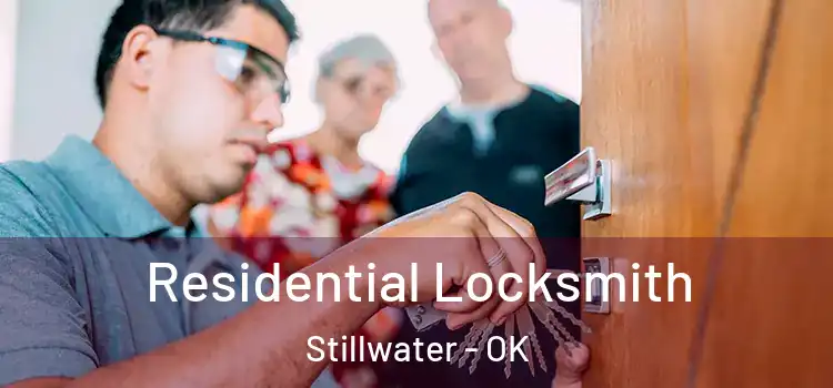 Residential Locksmith Stillwater - OK