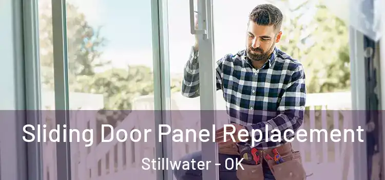  Sliding Door Panel Replacement Stillwater - OK