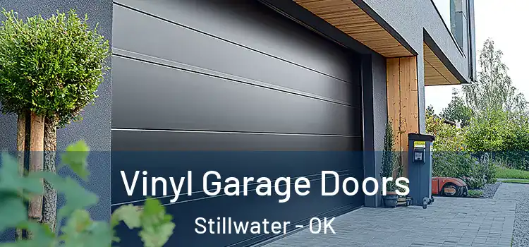  Vinyl Garage Doors Stillwater - OK